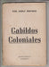 1953 Historia Los Cabildos Coloniales Olga Zabala Uruguay 0