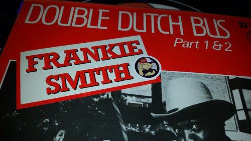 Frankie Smith Double Dutch Bus (part 1&2) Vinilo Frances 80 3