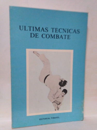 Ultimas Tecnicas De Combate 0