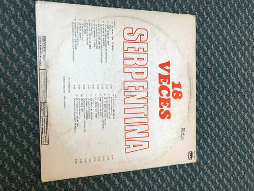 Serpentina 18 Veces Sus Grandes Bailables Lp Vinilo Arg. 3