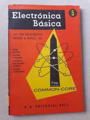 Electrónica Básica Nº 5 - Valkenburgh Nogger Neville 1974 0