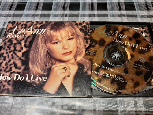 Leann Rimes - How Do I Live - Cd Maxi Single Importado 1