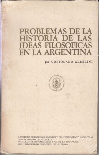 1966 Coriolano Alberini Problemas Historia Ideas Filosoficas 0