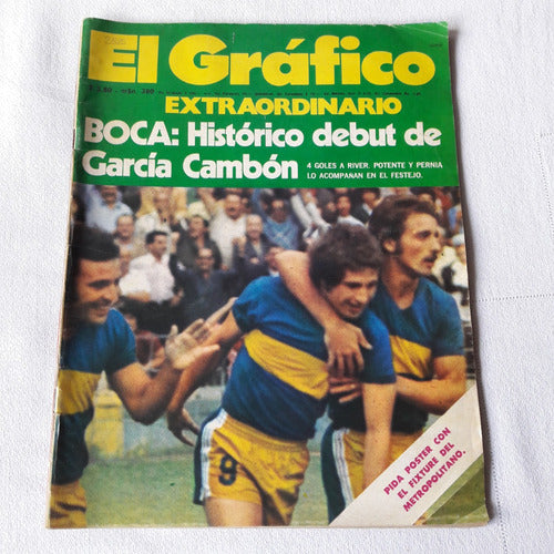 Revista El Grafico N° 2835 Año 1974 - Debut Garcia Cambon 0