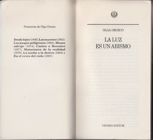 1993 Surrealismo Olga Orozco La Luz Es Un Abismo 1a Edicion 1