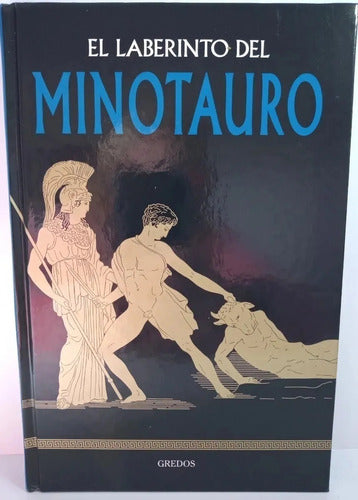 Minotauro - Colecicon Mitologia Gredos - Tapa Dura 1