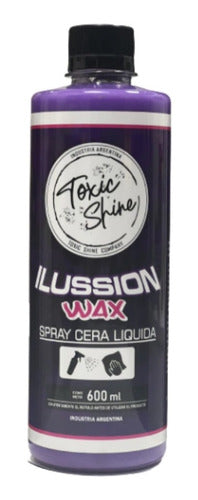 Toxic Shine Illussion Wax Carnauba Cera Liquida Rapida 0