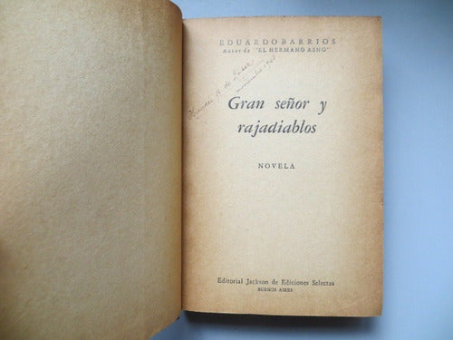 Gran Señor Y Rajadiablos Eduardo Barrios Ed Jackson 1948 1