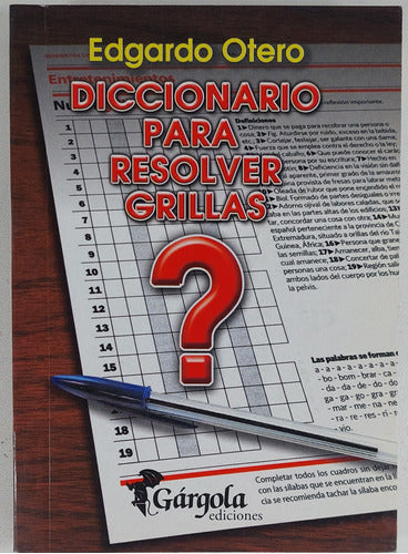 Diccionario Para Resolver Grillas - Edgardo Otero - Usado 0