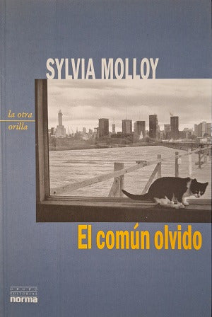 El Común Olvido De Sylvia Molloy Pela Norma (2006) 0