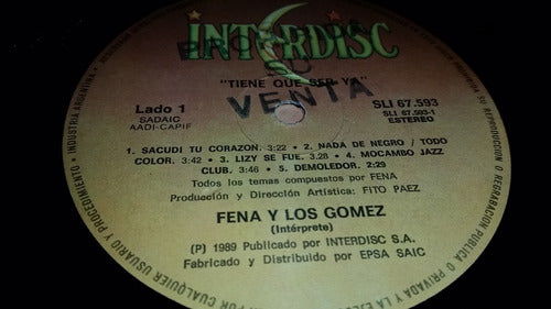 Fena Y Los Gomez Tiene Que Ser Ya Lp Insert Muy Bueno 1990 3