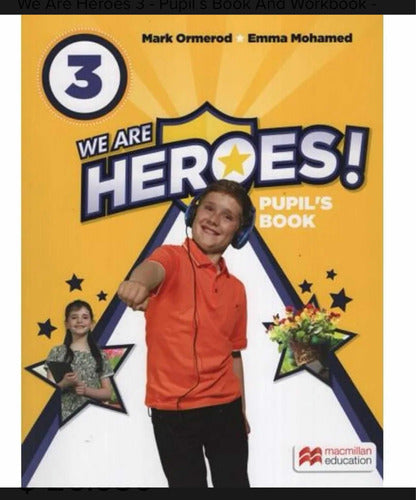 We Are Heroes 3 - Pupil S Book And Workbook - Macmillan 0