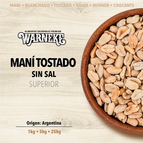 Mani Sin Sal Tostado Superior X 5 Kilos 3