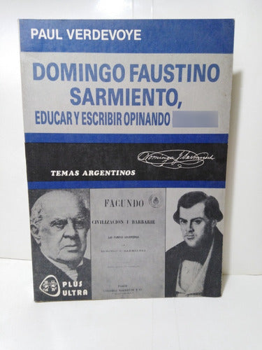 Domingo Faustino Sarmiento - Paul Verdevoye 0