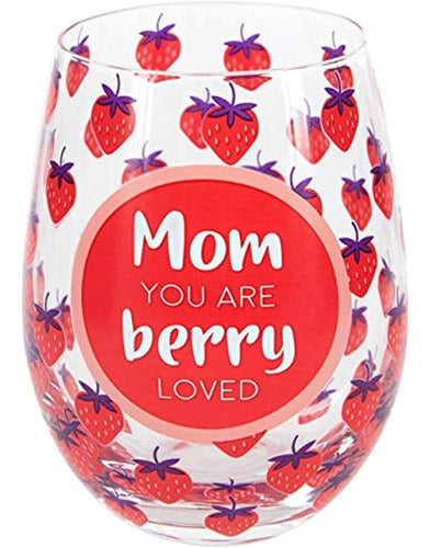 Pavilion Gift Company Mom You Are Berry Loved-strawberry Cop 1