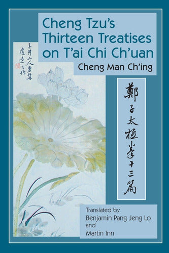 Libro Cheng Tzuøs Thirteen Treatises On Tøai Chi 0