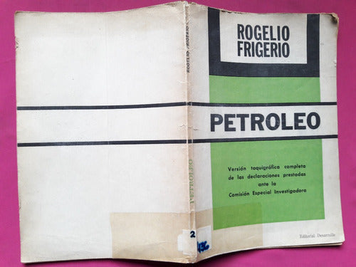 Petroleo - Rogelio Frigerio - Editorial Desarrollo 3