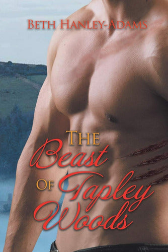 Libro: The Beast Of Tapley Woods. Hanley-Adams, Beth. Ibd Po