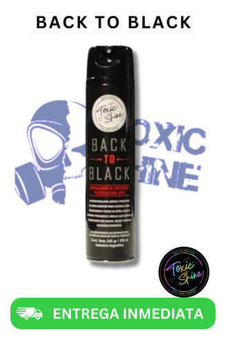 Toxic Shine Back To Black 0