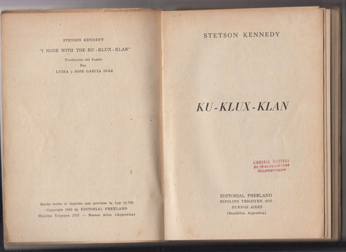 1955 Ku Klux Klan Persecucion Racial En Usa Stetson Kennedy 1