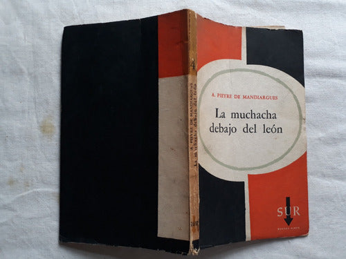 La Muchacha Debajo Del León - A. Peyre De Mandiargues 1959 3