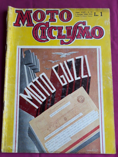 Revista Motociclismo N° 22 Agosto De 1938 - Epoca Fascismo 0