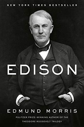 Edison: A Captivating Biography by Pulitzer Prize-Winning Author Morris - Libro: Edison