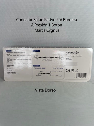 Cygnus Balun Pasivo Por Bornera A Presión x 16 Unidades Apto Cámara 7