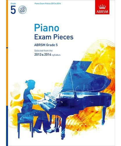 ABRSM Piano Exam Pieces 2013 & 2014, Grade 5, with CD: Selected 0