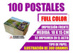 100 Postales Color 10 X 15 Frente En El Dia 1