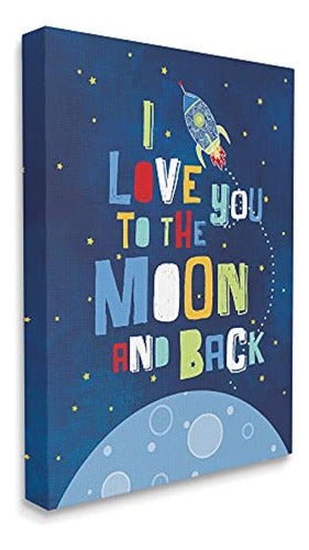 Stupell Industries I Love You Moon and Back Rocket Ship Canvas 0