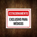 Placa Estacionamento Exclusivo Médicos 18x23 0