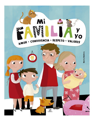 LIBSA Libro Infantil Mi Familia Y Yo - Convivencia Respeto Valores 0