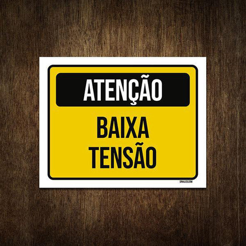 Placa De Sinalização - Atenção Aviso Baixa Tensão  18x23 0