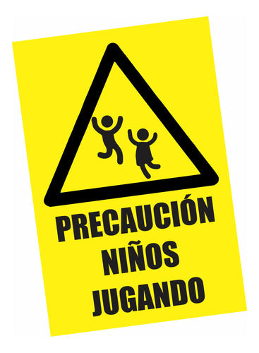 Cartel En En Pvc 3mm 20x30cm Precaución Niños Jugando 0