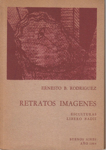 1965 Arte  Argentina Libero Badii  Esculturas Por Rodriguez 0