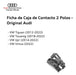 Ficha De Caja De Contacto 2 Polos Audi A4 2016 Al 2021 4