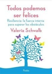 Monte Kurama Todos Podemos Ser Felices - Valeria Schwalb 0