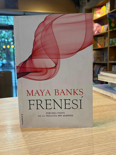 Maya Banks - Frenesí 0