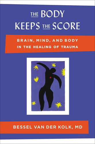 The Body Keeps the Score by Bessel Van Der Kolk (Hardcover) - Libro The Body Keeps The Score (Dura) - Bessel Van Der Kolk