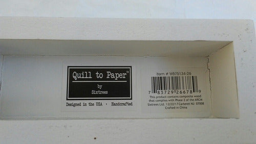 Quill to Paper White Distressed Wooden Decor With Phrase 5