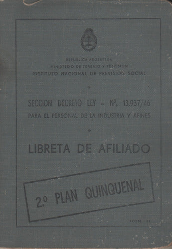 Antigua Libreta De Afiliado - Inst Prevision Social Año 1953 0