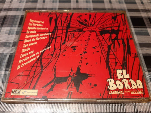 El Bordo - Carnaval De Las Heridas  - Cd Original Impecable 1