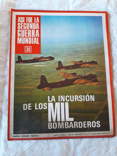 Asi Fue La Segunda Guerra Mundial Fasciculo Nº 34 Bombardero 0