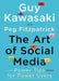 The Art Of Social Media : Power Tips For Power Use(hardback) 0