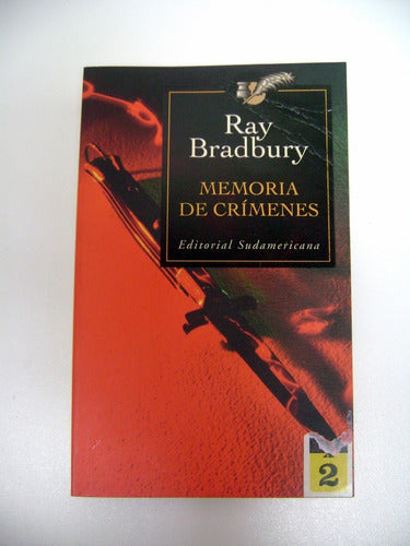 Memoria De Crimenes Ray Bradbury Cuentos Policiales Ok Boedo 0