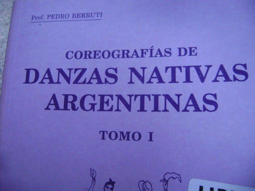 Coreog- De Danzas Nativas Argentinas 1. C/nvo!! 0