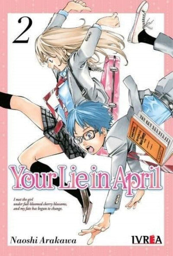 Ivrea - Your Lie In April #2 - De Naoshi Arakawa - Nuevo!! 0