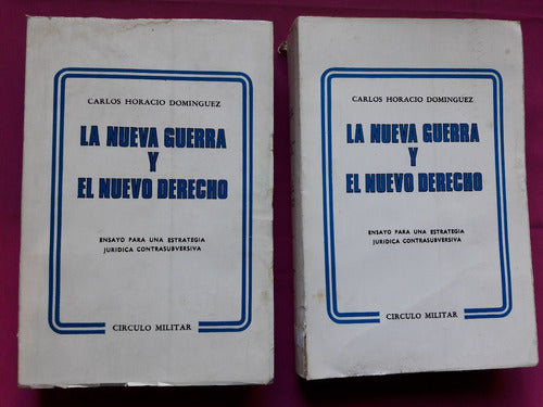 La Nueva Guerra Y El Nuevo Derecho - C. Dominguez - 2 Libros 0