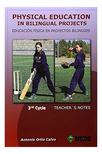 Inde S.A. Educacion Fisica 3er Ciclo En Proyectos Bilingues 0